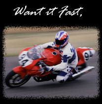 Want it Fast,